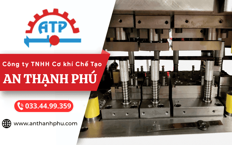 Các loại khuôn dập phổ biến trong cơ khí – Khuôn đơn, liên hoàn, dập vuốt