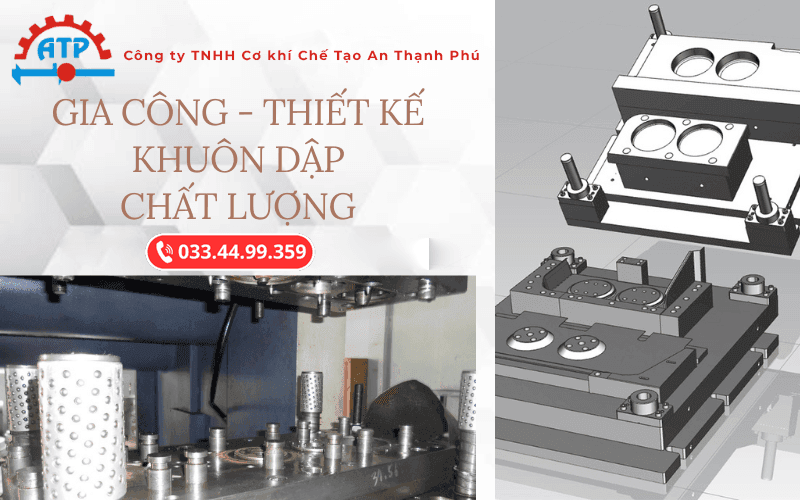 Khuôn dập An Thạnh Phú – Cơ khí An Thạnh Phú