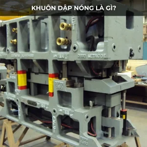 Khuôn dập kim loại gia công tại Cơ khí An Thạnh Phú
